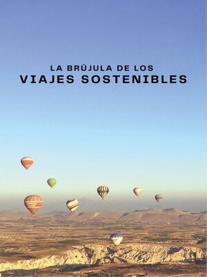 cover image of La brújula de los viajes sostenibles